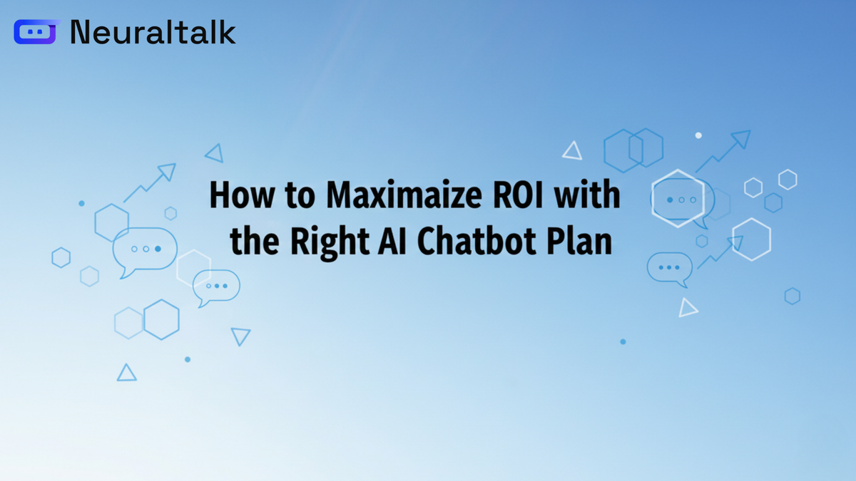 How to Maximize ROI with the Right AI Chatbot Plan